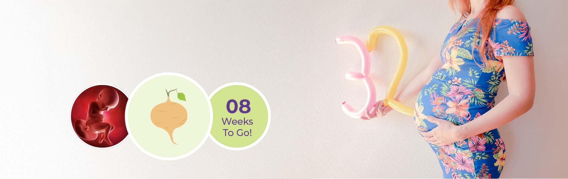 From Bump To Birth: Milestones At 32 Weeks Pregnant